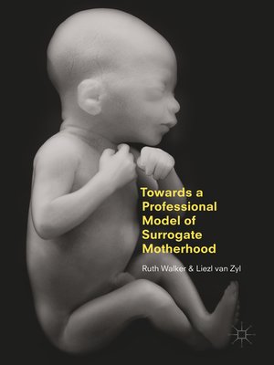 cover image of Towards a Professional Model of Surrogate Motherhood